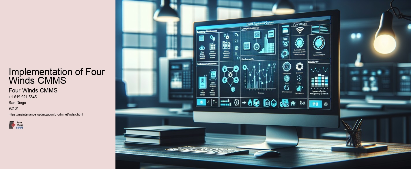 Implementation of Four Winds CMMS